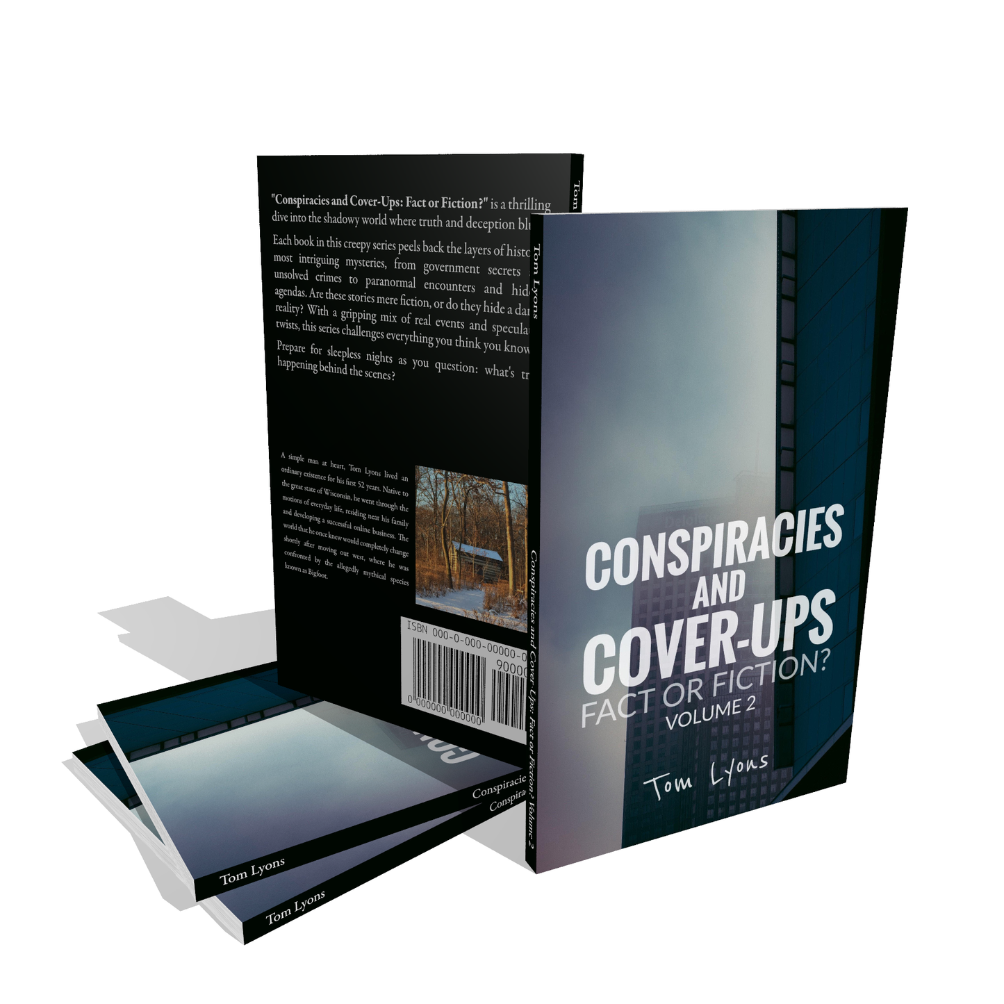 Conspiracies and Cover-Ups: Fact or Fiction? Volume 2 (Paperback Edition)