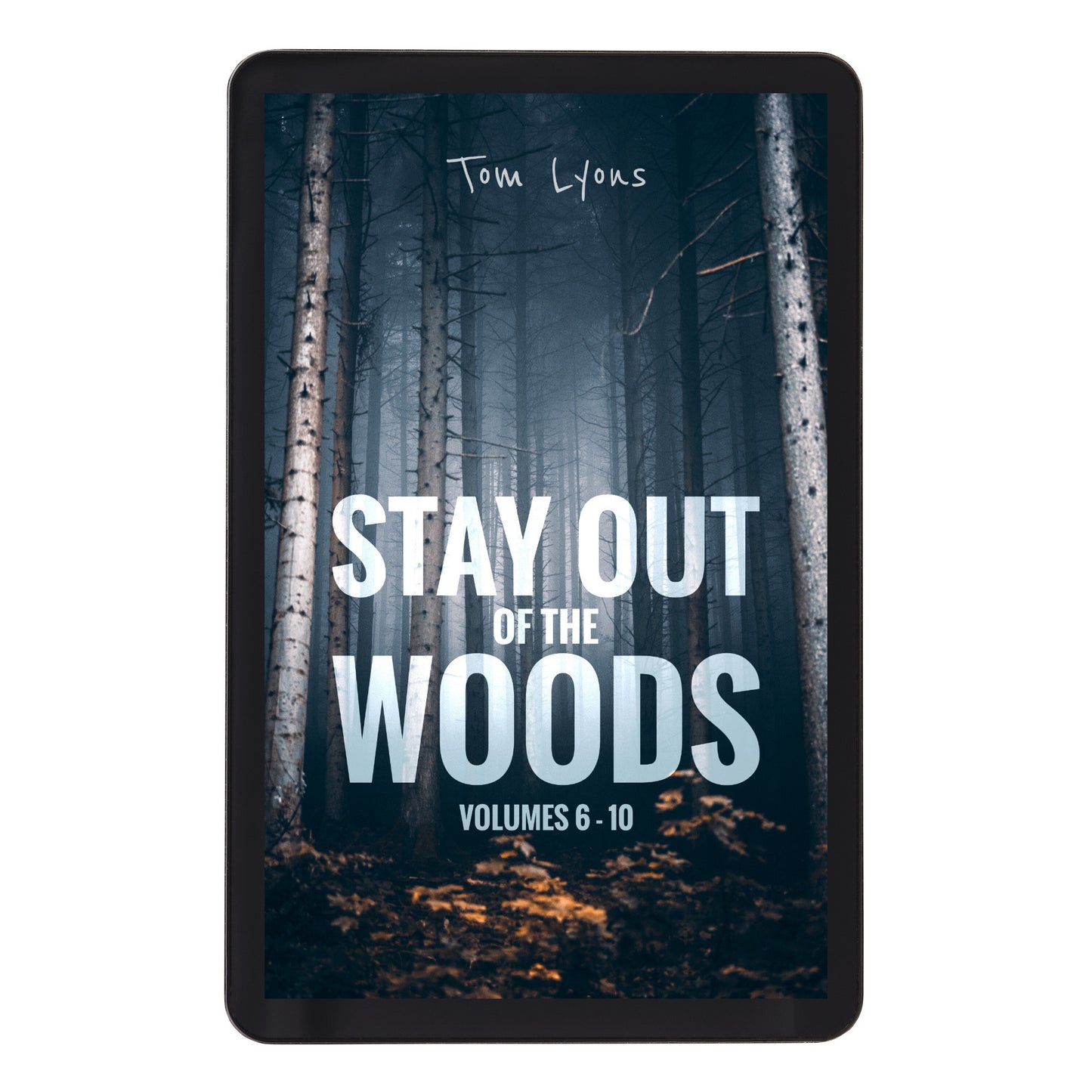 Stay Out of the Woods: Volumes 6-10