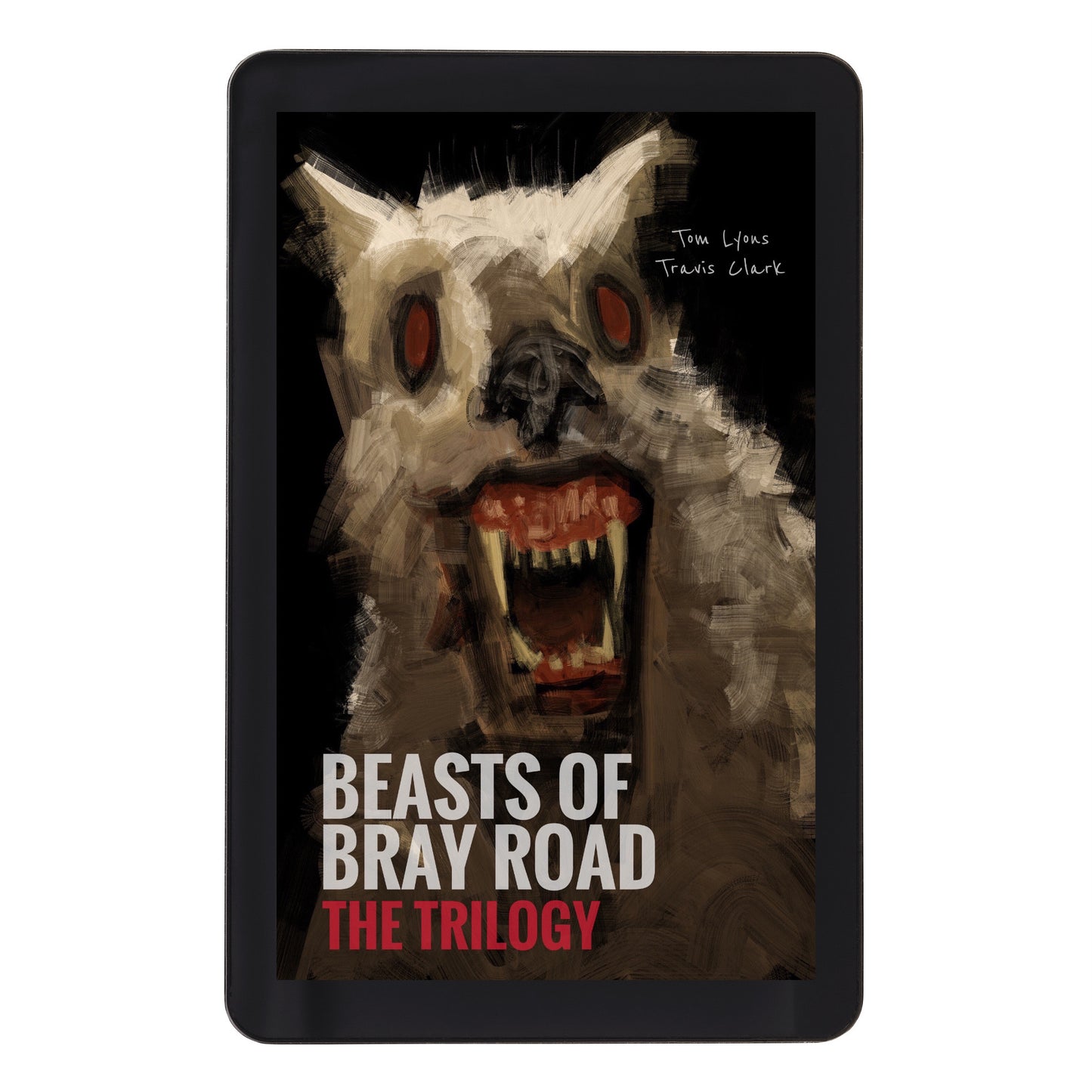 Beasts of Bray Road: The Trilogy