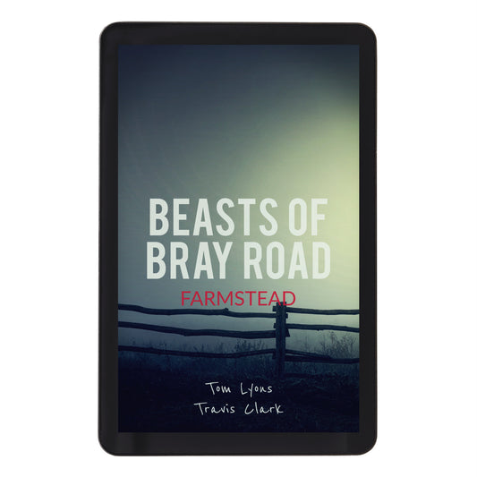 Beasts of Bray Road: Farmstead