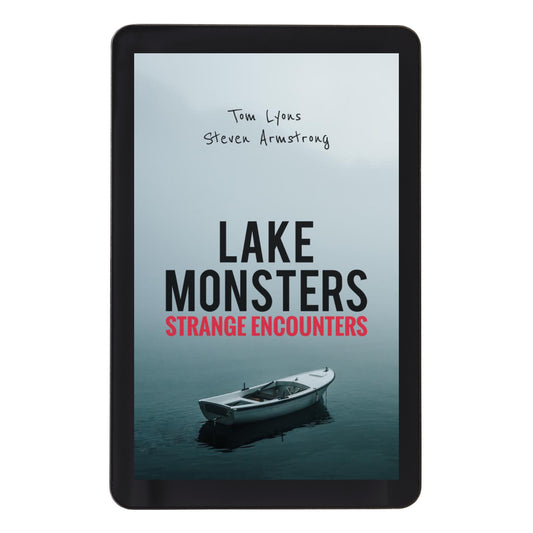 Lake Monsters: Strange Encounters